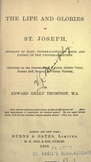 The life and glories of St. Joseph by Edward Healy Thompson