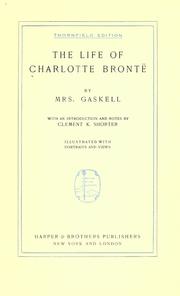 Cover of: The life of Charlotte Brontë