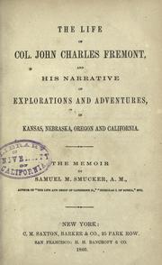 The  life of Col. John Charles Fremont by John Charles Frémont