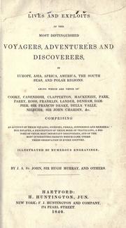 Cover of: Lives and exploits of the most distinguished voyagers, adventurers and discoverers by Augustus St. John