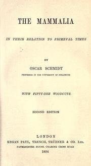Cover of: The Mammalia in their relation to primeval times by Eduard Oskar Schmidt
