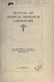 Manual of Medical Research Laboratory by USAF School of Aerospace Medicine.