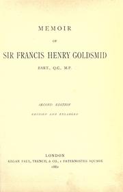 Cover of: Memoir of Sir Francis Henry Goldsmid, bart. by David Woolf Marks