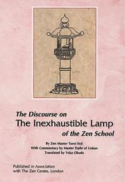 The discourse on the Inexhaustible lamp of the Zen school by Tōrei, Enji Torei, Taibi Shaku, Daibi
