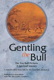 Cover of: Gentling the bull by Myokyo-ni.