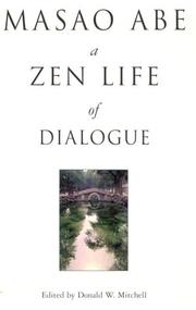 Cover of: Masao Abe: A Zen Life of Dialogue