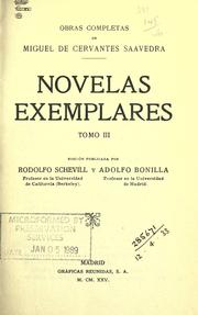 Cover of: Novelas exemplares.: Edición publicada por Rodolfo Schevill y Adolfo Bonilla