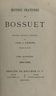 Cover of: Oeuvres oratoires de Bossuet.: Éd. critique complète par L'abbé J. Lebarq.