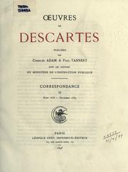 OEuvres, publiées par Charles Adam & Paul Tannery sous les auspices du Ministère de l'instruction publique by René Descartes