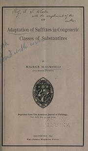 Cover of: On adaptation of suffixes in congeneric classes on substantives by Maurice Bloomfield
