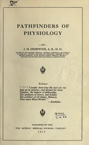 Cover of: Pathfinders of physiology. by James Herbert Dempster
