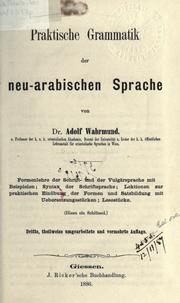 Cover of: Praktische Grammatik der neu-arabischen Sprache.