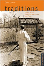 Cover of: Traditions: Essays on the Japanese Martial Arts and Ways (Tuttle Martial Arts)