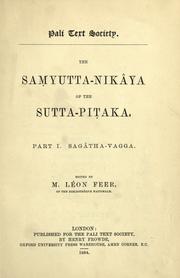 Cover of: The Samyutta-nikaya of the Sutta-pitaka.: Edited by M. Léon Feer.