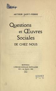 Cover of: Questions et oeuvres sociales de chez nous.