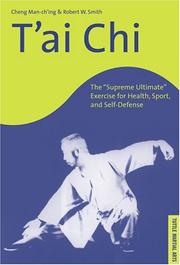 Cover of: T'ai Chi: The "Supreme Ultimate" Exercise For Health, Sport And Self-defense
