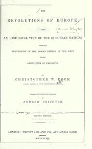 Cover of: The revolutions of Europe by Christophe Guillaume de Koch