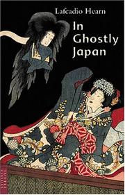 Cover of: In Ghostly Japan (Classics of Japanese Literature) by Lafcadio Hearn