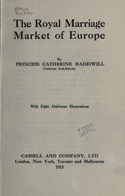 Cover of: The royal marriage market of Europe.