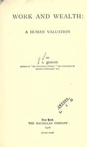Cover of: Work and wealth: a human valuation.