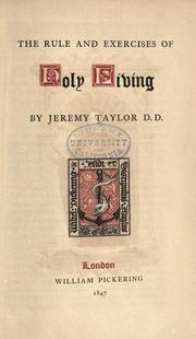 Cover of: The rule and exercises of holy living