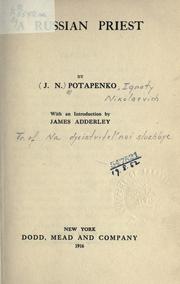 Cover of: A Russian priest by Ignatii Nikolaevich Potapenko