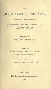 Cover of: The sacred laws of the Aryas by Georg Bühler