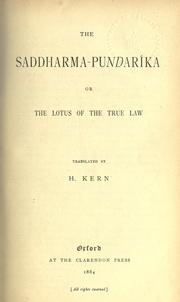 Cover of: The Saddharma-pundarîka: or, The lotus of the true law. Translated by H. Kern.