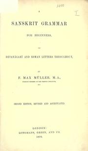 Cover of: A sanskrit grammar for beginners by F. Max Müller