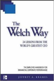 Cover of: The Welch Way : 24 Lessons from the World's Greatest CEO