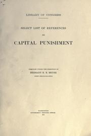 Cover of: Select list of references on capital punishment. by U.S.  Library of Congress.  Division of bibliography.