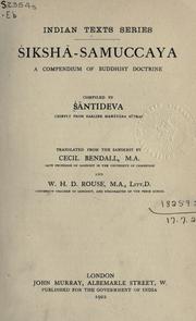 Cover of: Siksha-Samuccaya: a compendium of Buddhist doctrine