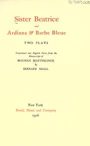 Cover of: Sister Beatrice and Ardiane & Barbe Bleue: two plays