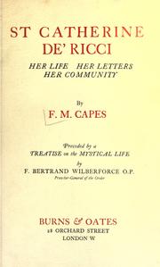 Cover of: St Catherine de' Ricci: her life, her letters, her community