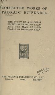 Cover of: The story of a success by Pádraic H. Pearse