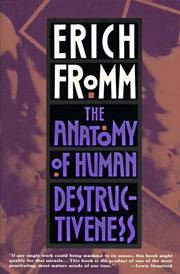 Cover of: The anatomy of human destructiveness by Erich Fromm