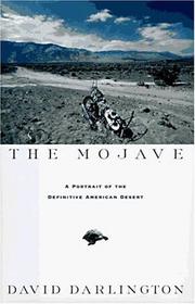 Cover of: The Mojave: A Portrait of the Definitive American Desert