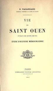 Cover of: Vie de Saint Ouen, Évëque de Rouen, 641-684: étude d'istoire mérovingienne.