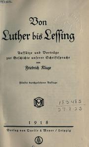Cover of: Von Luther bis Lessing. by Friedrich Kluge