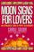 Cover of: Moon signs for lovers