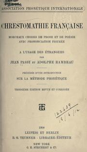 Cover of: Chrestomathie française by Jean Bénigne Passy