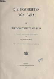 Cover of: Die Inschriften von Fara, in Unschrift hrsg. und bearb. von A. Deimel.