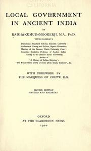 Cover of: Local government in ancient India: with foreword by the Marquess of Crewe.
