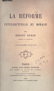 Cover of: La réforme intellectuelle et morale. by Ernest Renan