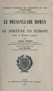 Cover of: décasyllabe roman et sa fortune en Europe, essai de métrique comparée.: Avec une préf. par A. Beljame.