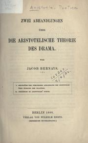 Cover of: Zwei Abhandlungen über die Aristotelische Theorie des Drama.