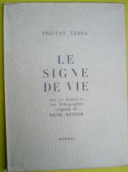 Cover of: Le signe de vie by Tristan Tzara