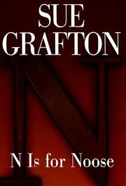 "N" is for Noose by Sue Grafton