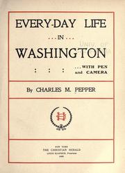 Cover of: Every-day life in Washington