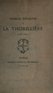 Cover of: Premier registre de La Thorillière, 1663-1664, publié avec notice, notes et index par Georges Monval. by François Le Noir de La Thorillière
